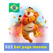 522 bet paga mesmo